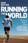 Image for Running the world  : my world-record breaking adventure to run a marathon in every country on earth