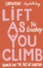 Image for Lift as You Climb