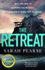 The retreat - Pearse, Sarah