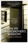 Image for In My Grandfather’s Shadow