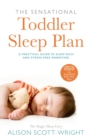 Image for The sensational toddler sleep plan