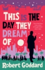 Image for This is the Day They Dream Of