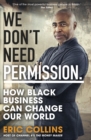 Image for We Don&#39;t Need Permission