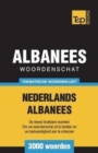 Image for Thematische woordenschat Nederlands-Albanees - 3000 woorden
