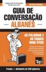 Image for Guia de Conversacao Portugues-Albanes e mini dicionario 250 palavras