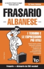 Image for Frasario Italiano-Albanese e mini dizionario da 250 vocaboli