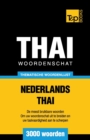 Image for Thematische woordenschat Nederlands-Thai - 3000 woorden