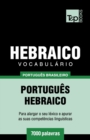 Image for Vocabulario Portugues Brasileiro-Hebraico - 7000 palavras