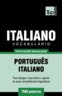 Image for Vocabulario Portugues Brasileiro-Italiano - 7000 palavras