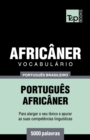 Image for Vocabulario Portugues Brasileiro-Africaner - 5000 palavras