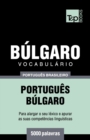 Image for Vocabulario Portugues Brasileiro-Bulgaro - 5000 palavras