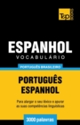 Image for Vocabulario Portugues Brasileiro-Espanhol - 3000 palavras : Portugues-Espanhol