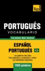 Image for Portugu?s vocabulario - palabras mas usadas - Espa?ol-Portugu?s - 7000 palabras : Portugu?s Brasilero
