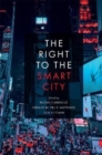 Image for The Right to the Smart City