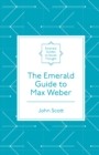 Image for The Emerald guide to Max Weber