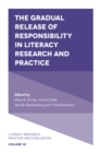 Image for The gradual release of responsibility in literacy research and practice : volume 10