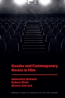 Image for Gender and Contemporary Horror in Film