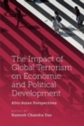 Image for The impact of global terrorism on economic and political development  : Afro-Asian perspectives