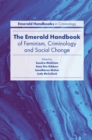 Image for The Emerald Handbook of Feminism, Criminology and Social Change