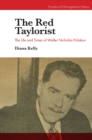Image for The Red Taylorist: The Life and Times of Walter Nicholas Polakov