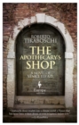 Image for The apothecary&#39;s shop: a novel of Venice, 1118 A.D.