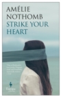 Image for Strike your heart
