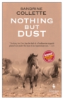 Image for Nothing But Dust