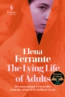 Image for The Lying Life of Adults: A SUNDAY TIMES BESTSELLER