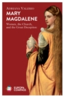 Image for Mary Magdalene: women, the church, and the great deception