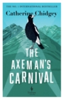 Image for The axeman&#39;s carnival