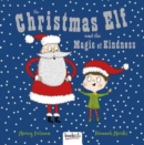 Image for The Christmas Elf and the Magic of Kindness
