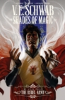 Image for Shades of Magic: The Steel Prince: The Rebel Army