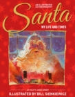 Image for Santa: my life and times