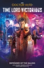 Image for Doctor Who: Time Lord Victorious: Defender of the Daleks