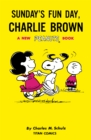 Image for Peanuts: Sunday&#39;s Fun Day, Charlie Brown