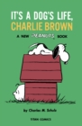 Image for Peanuts: It&#39;s A Dog&#39;s Life, Charlie Brown