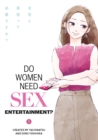 Image for Do Women Need Sex Entertainment?
