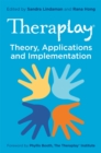 Image for Theraplay  : theory, applications and implementation