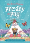 Image for Presley the pug relaxation activity book: a therapeutic story with creative activities about finding calm for children aged 5-10 who worry