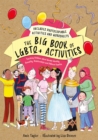 Image for The Big Book of LGBTQ+ Activities