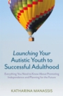 Image for Launching your autistic youth to successful adulthood