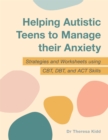 Image for Practical strategies for assisting young people on the autism spectrum to manage anxiety