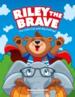 Image for Riley the Brave - The Little Cub with Big Feelings!
