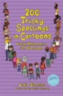 Image for 200 tricky spellings in cartoons  : visual mnemonics for everyone