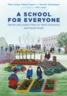 Image for A School for Everyone : Stories and Lesson Plans to Teach Inclusivity and Social Issues