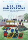 Image for A School for Everyone: Stories and Lesson Plans to Teach Inclusivity and Social Issues