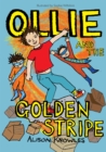 Image for Ollie and the golden stripe