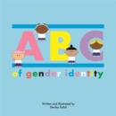 Image for ABC of Gender Identity