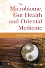 Image for The Microbiome, Gut Health and Oriental Medicine