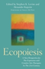 Image for Ecopoiesis: A New Perspective for the Expressive and Creative Arts Therapies in the 21st Century